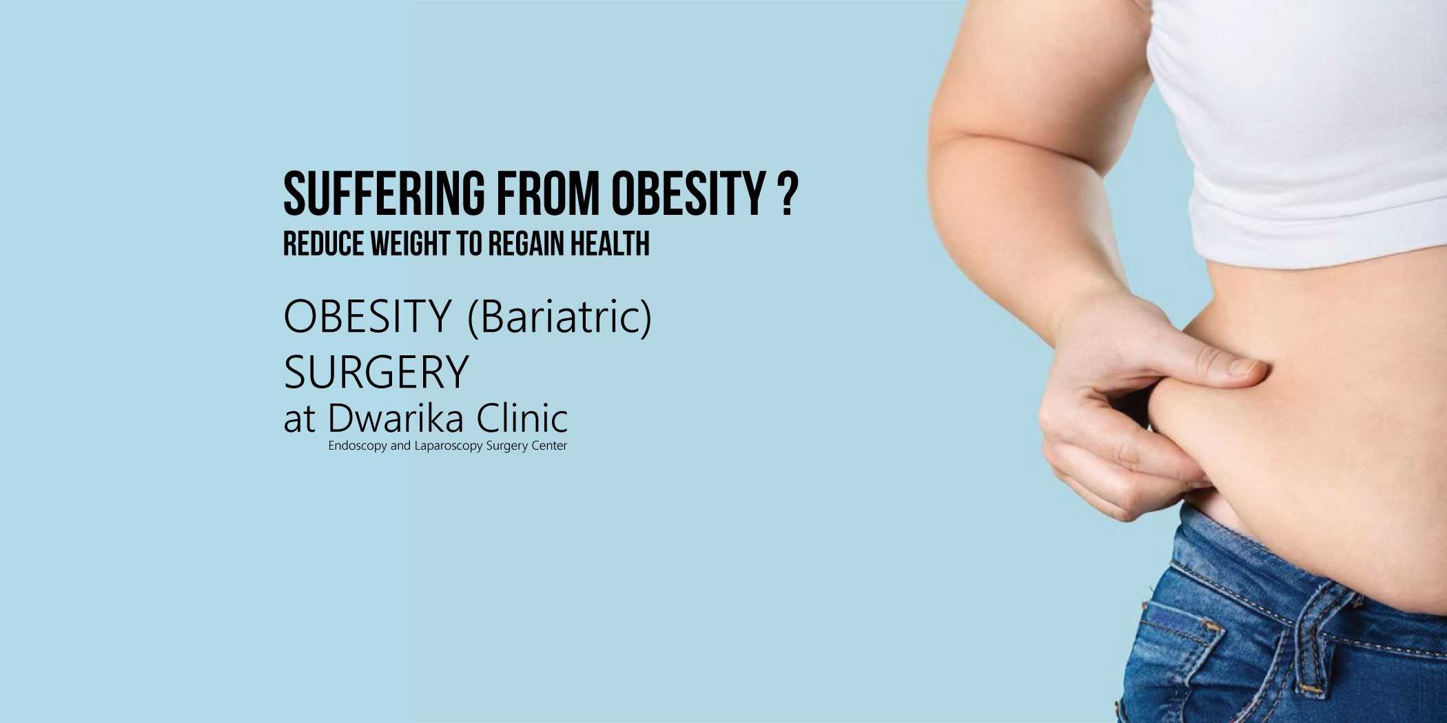 Best Obesity and Bariatric Surgery in India, Gujarat, Ahmedabad